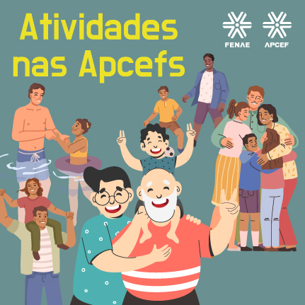 AtividadesApcefs430x4306agosto.jpg