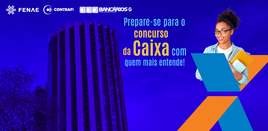 Cursinho gratuito para o concurso da Caixa | Fenae Portal